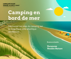 Camping en bord de mer en Vendée avec accès direct à la plage