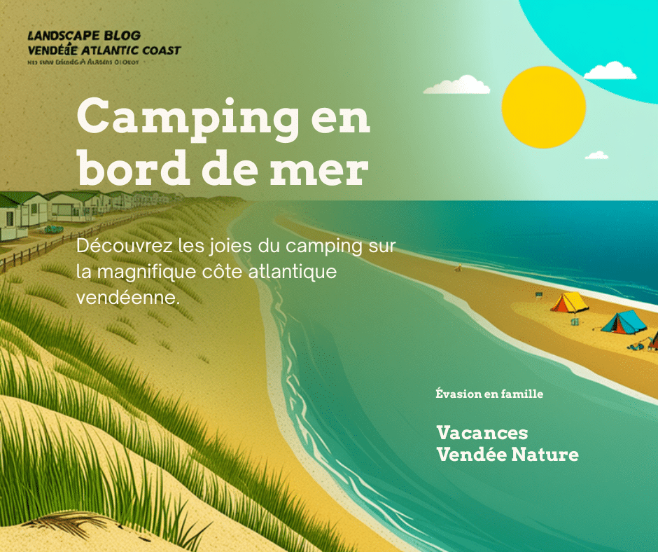 Camping en bord de mer en Vendée avec accès direct à la plage